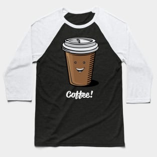 Morning COFFEE Baseball T-Shirt